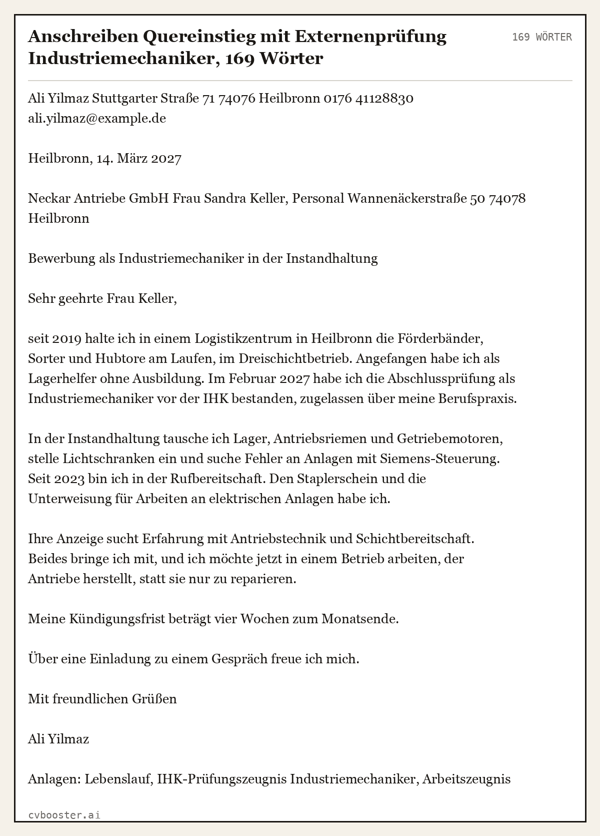 Ausgearbeitetes Beispiel: Anschreiben Quereinstieg mit Externenprüfung Industriemechaniker, 169 Wörter