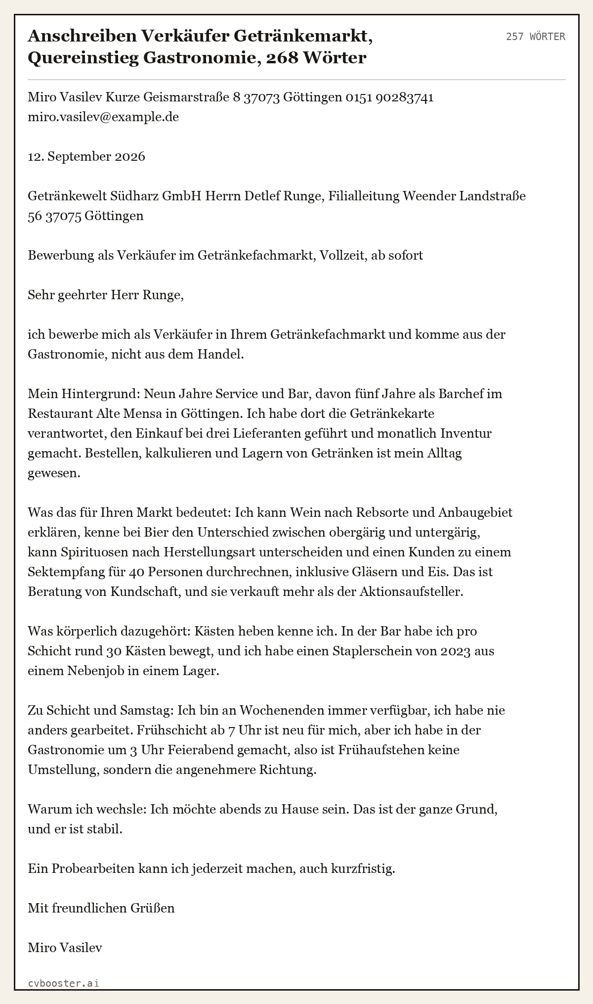 Ausgearbeitetes Beispiel: Anschreiben Verkäufer Getränkemarkt, Quereinstieg Gastronomie, 268 Wörter, 257 Wörter