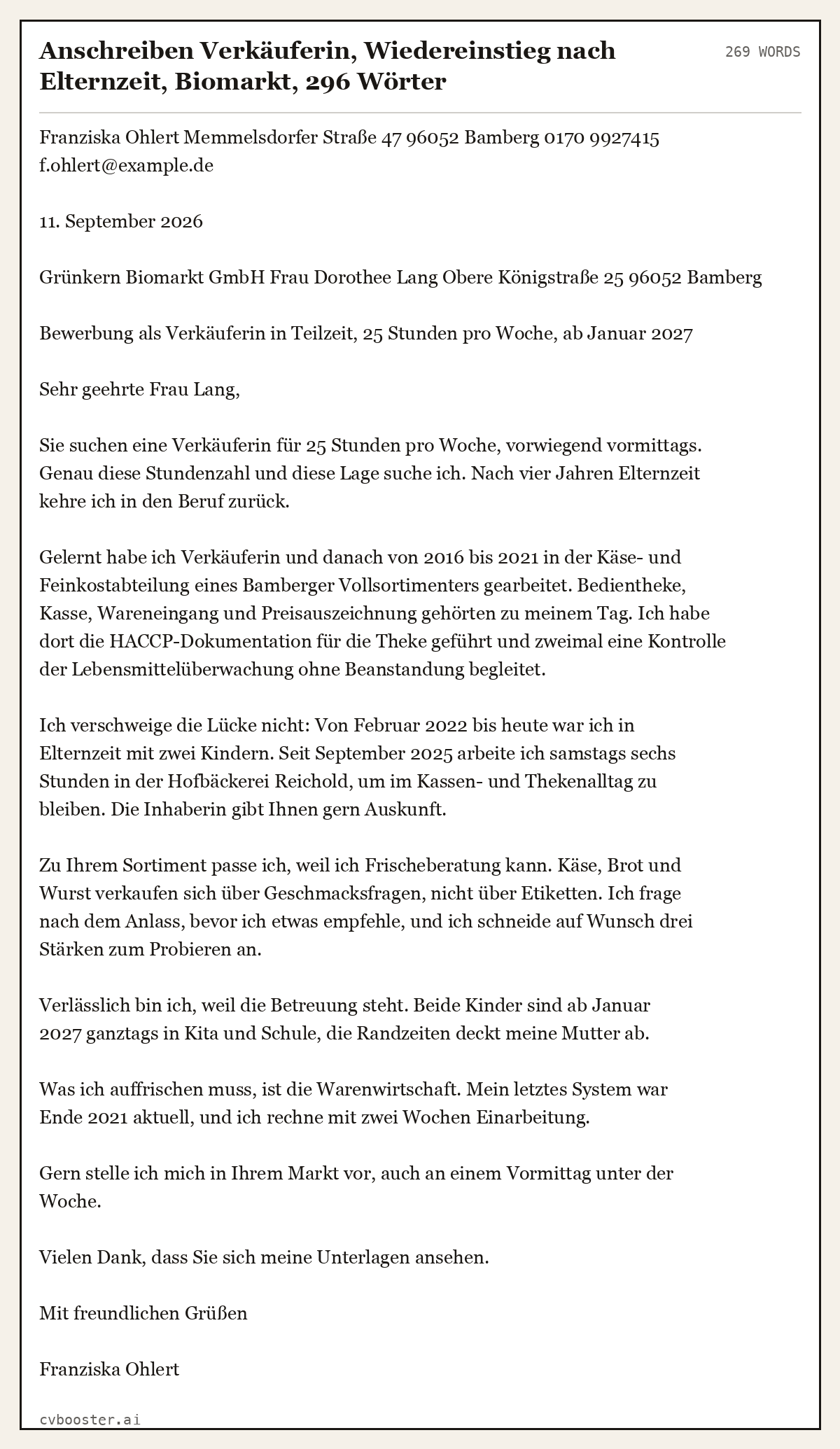 Ausgearbeitetes Beispiel: Anschreiben Verkäuferin, Wiedereinstieg nach Elternzeit, Biomarkt, 296 Wörter, 269 Wörter