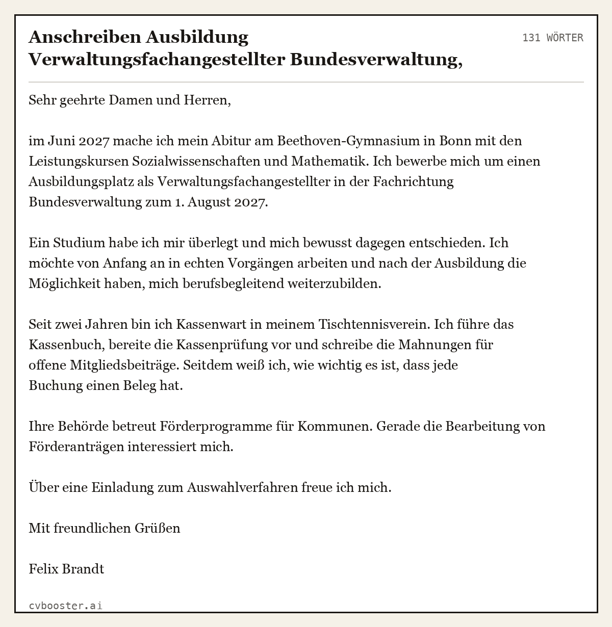 Ausgearbeitetes Beispiel: Anschreiben Ausbildung Verwaltungsfachangestellter Bundesverwaltung, Abiturient, Bundesbehörde in Bonn, 131 Wörter