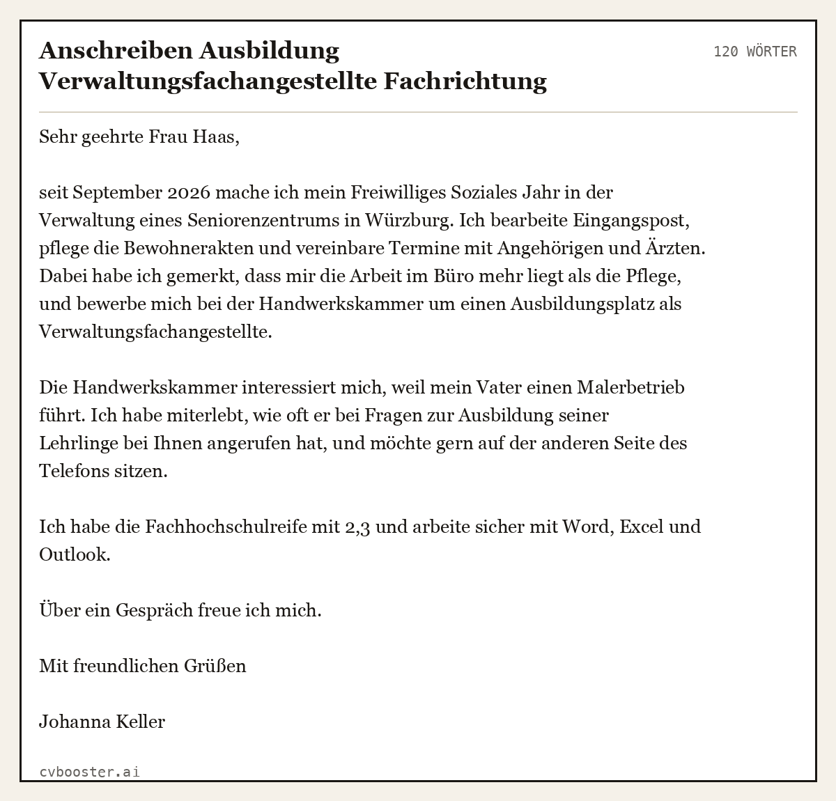 Ausgearbeitetes Beispiel: Anschreiben Ausbildung Verwaltungsfachangestellte Fachrichtung Handwerksorganisation, nach Freiwilligem Sozialen Jahr, 120 Wörter