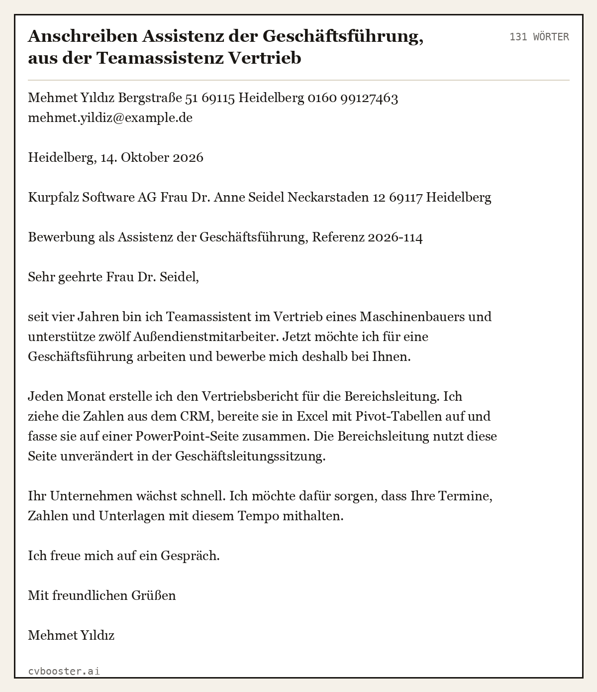 Ausgearbeitetes Beispiel: Anschreiben Assistenz der Geschäftsführung, aus der Teamassistenz Vertrieb, 131 Wörter