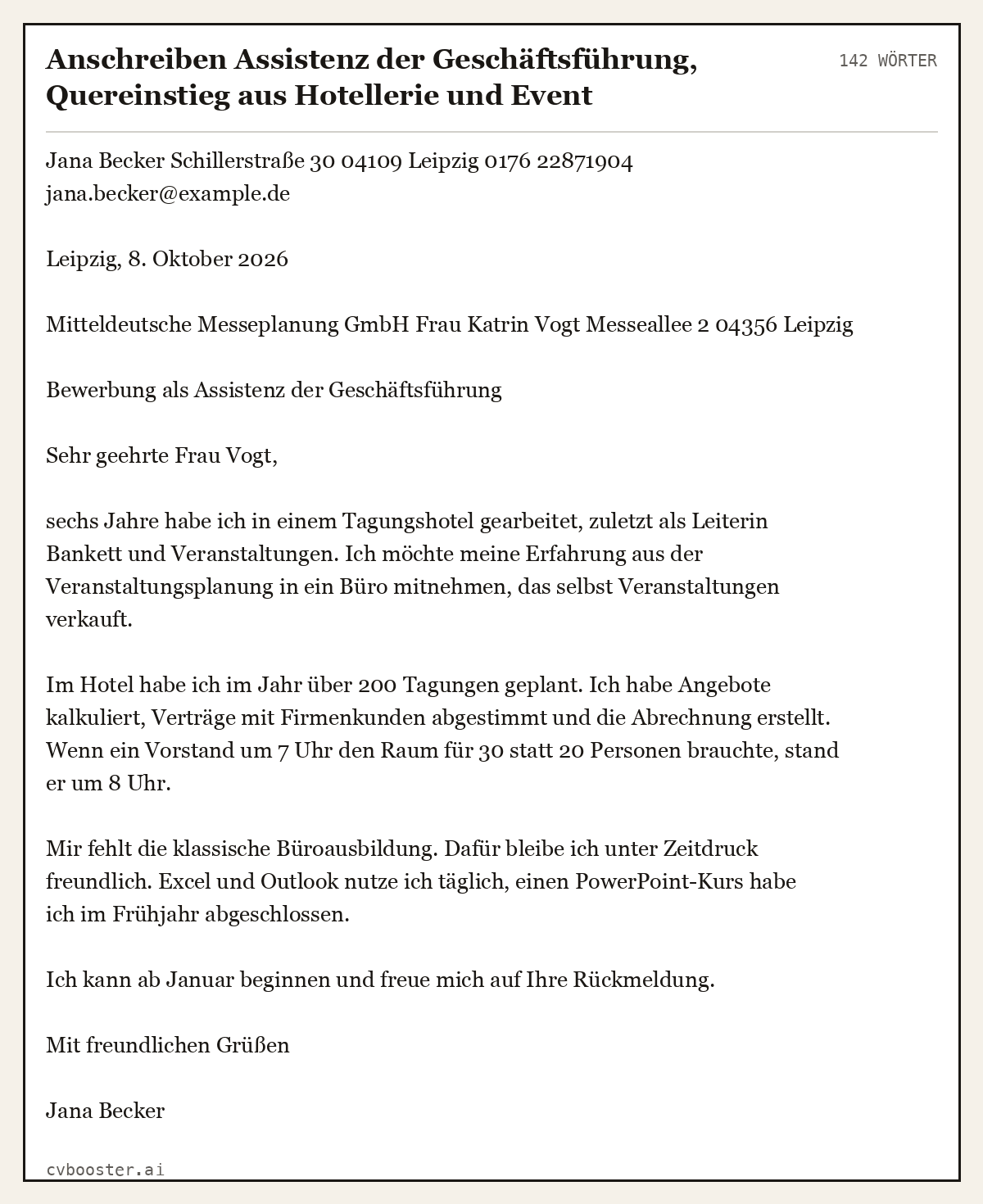 Ausgearbeitetes Beispiel: Anschreiben Assistenz der Geschäftsführung, Quereinstieg aus Hotellerie und Event, 142 Wörter