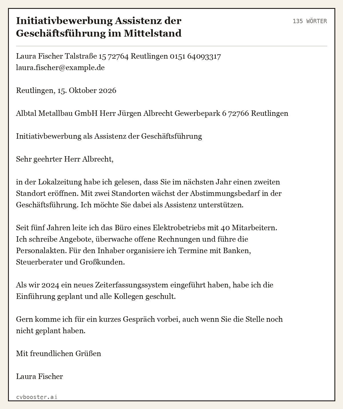 Ausgearbeitetes Beispiel: Initiativbewerbung Assistenz der Geschäftsführung im Mittelstand, 135 Wörter