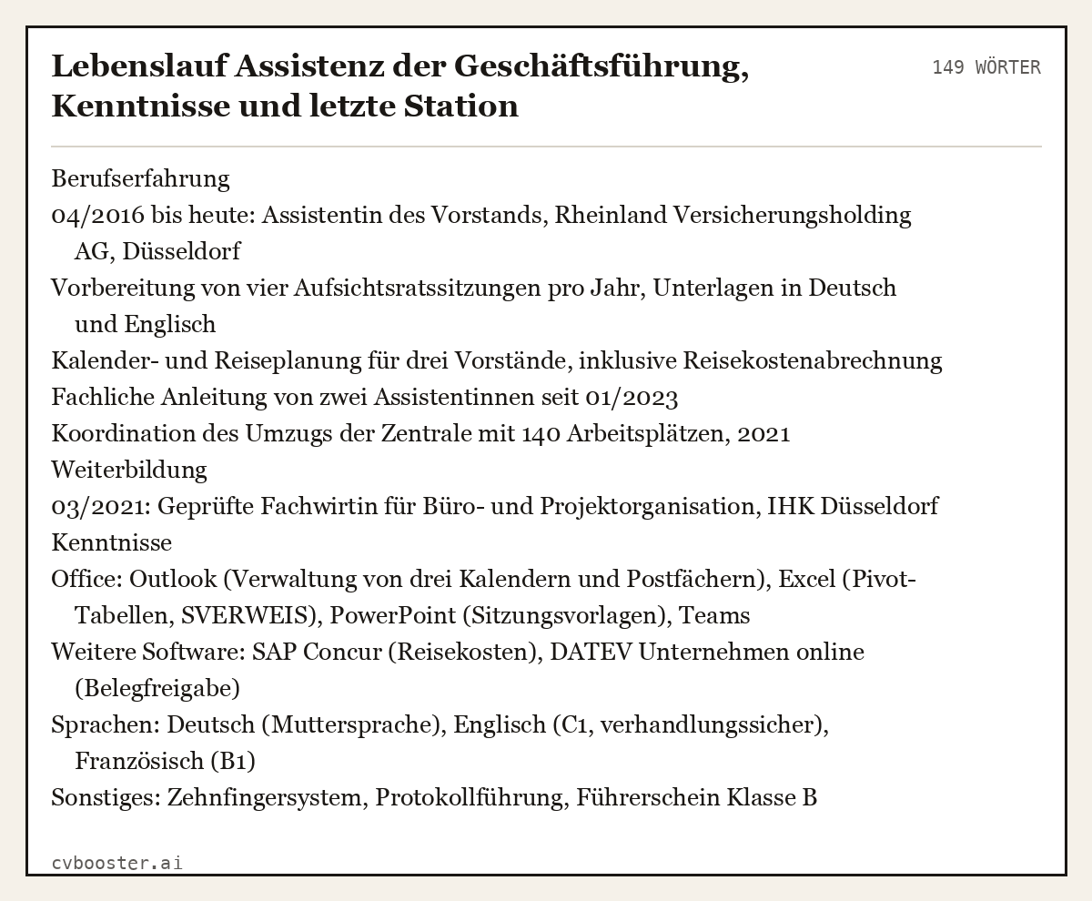 Ausgearbeitetes Beispiel: Lebenslauf Assistenz der Geschäftsführung, Kenntnisse und letzte Station, 149 Wörter