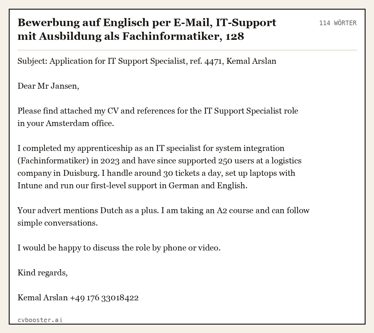 Ausgearbeitetes Beispiel: Bewerbung auf Englisch per E-Mail, IT-Support mit Ausbildung als Fachinformatiker, 114 Wörter