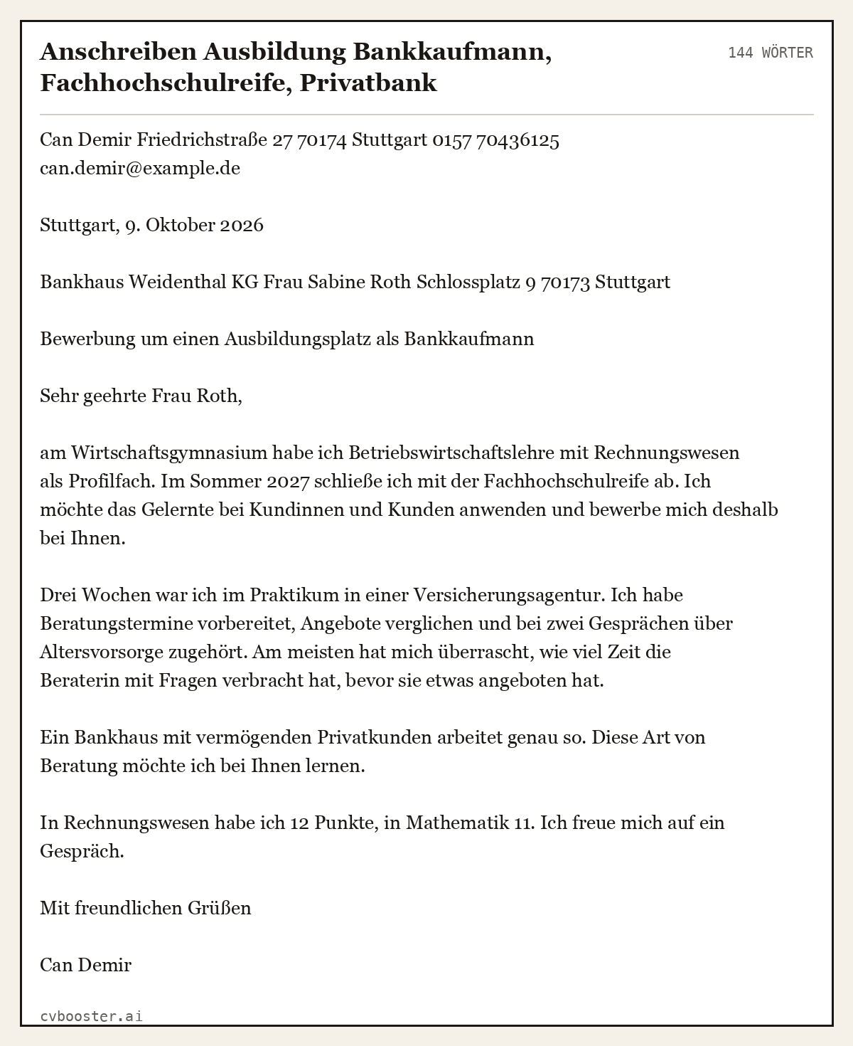 Ausgearbeitetes Beispiel: Anschreiben Ausbildung Bankkaufmann, Fachhochschulreife, Privatbank, 144 Wörter