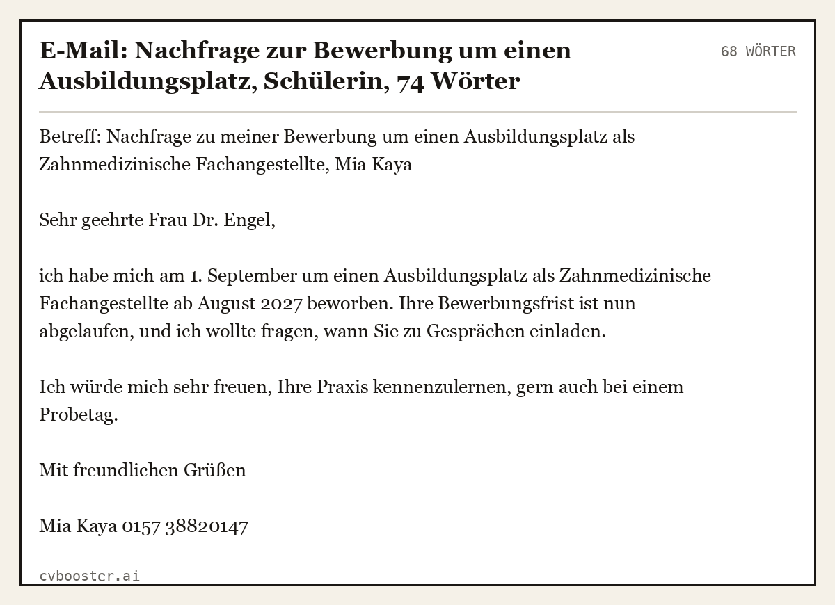 Ausgearbeitetes Beispiel: E-Mail: Nachfrage zur Bewerbung um einen Ausbildungsplatz, Schülerin, 68 Wörter