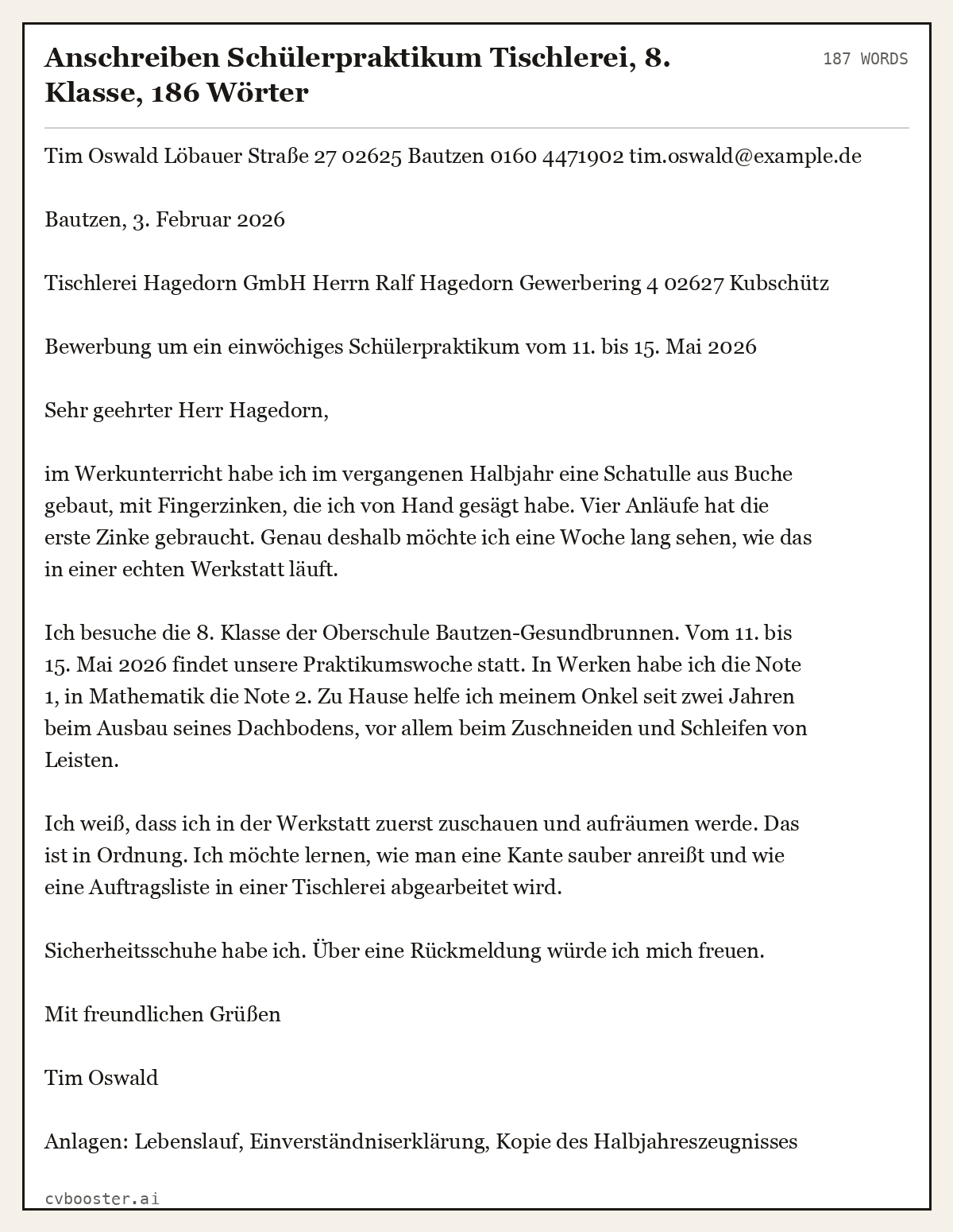 Ausgearbeitetes Beispiel: Anschreiben Schülerpraktikum Tischlerei, 8. Klasse, 186 Wörter, 187 Wörter