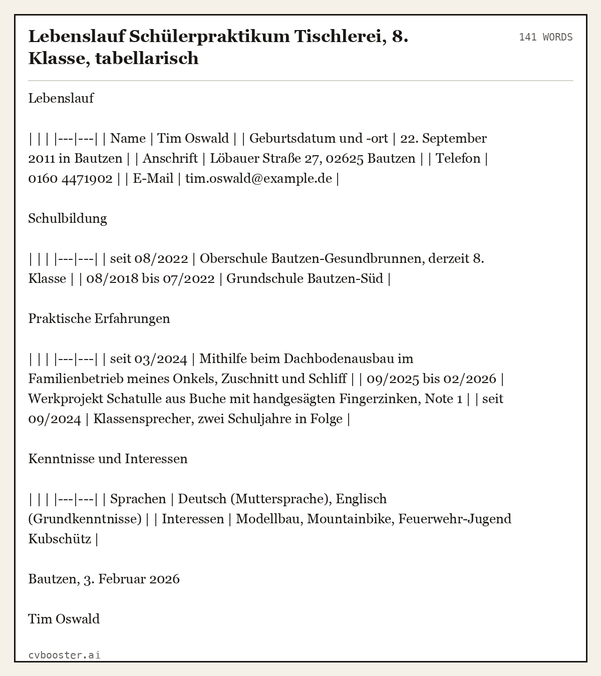 Ausgearbeitetes Beispiel: Lebenslauf Schülerpraktikum Tischlerei, 8. Klasse, tabellarisch, 141 Wörter