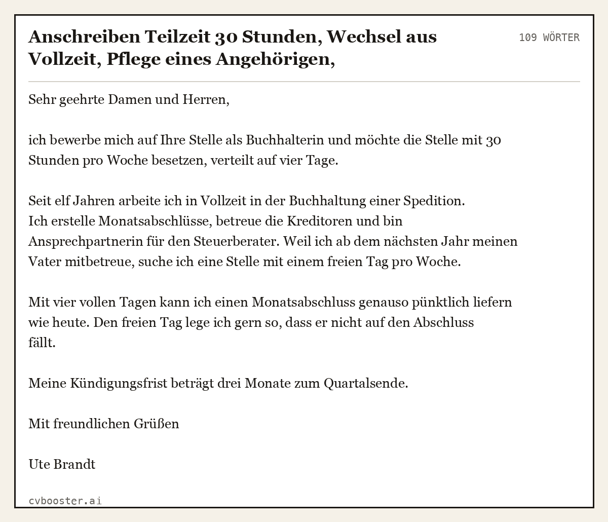 Ausgearbeitetes Beispiel: Anschreiben Teilzeit 30 Stunden, Wechsel aus Vollzeit, Pflege eines Angehörigen, Buchhalterin, 109 Wörter