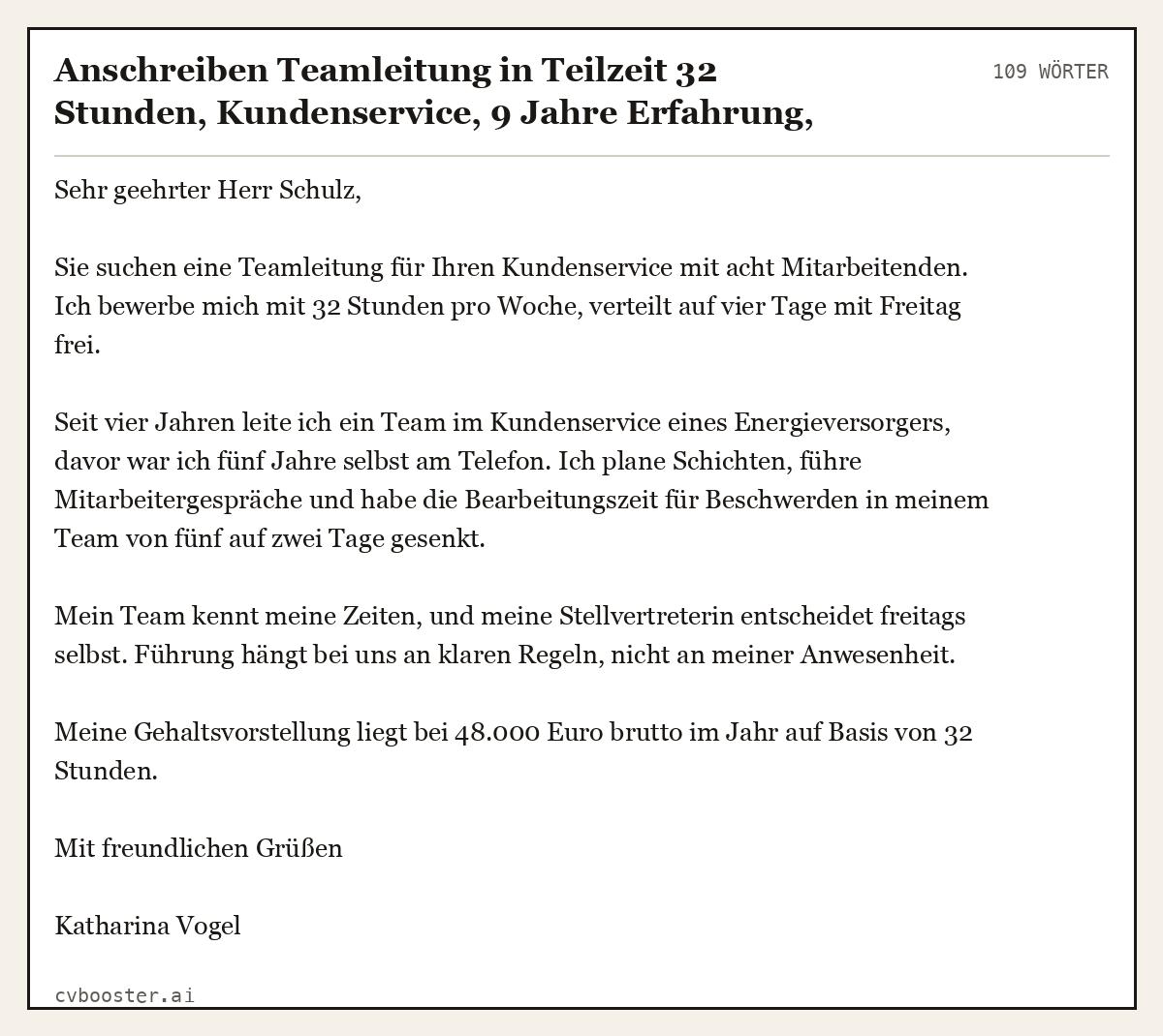 Ausgearbeitetes Beispiel: Anschreiben Teamleitung in Teilzeit 32 Stunden, Kundenservice, 9 Jahre Erfahrung, Versicherung, 109 Wörter