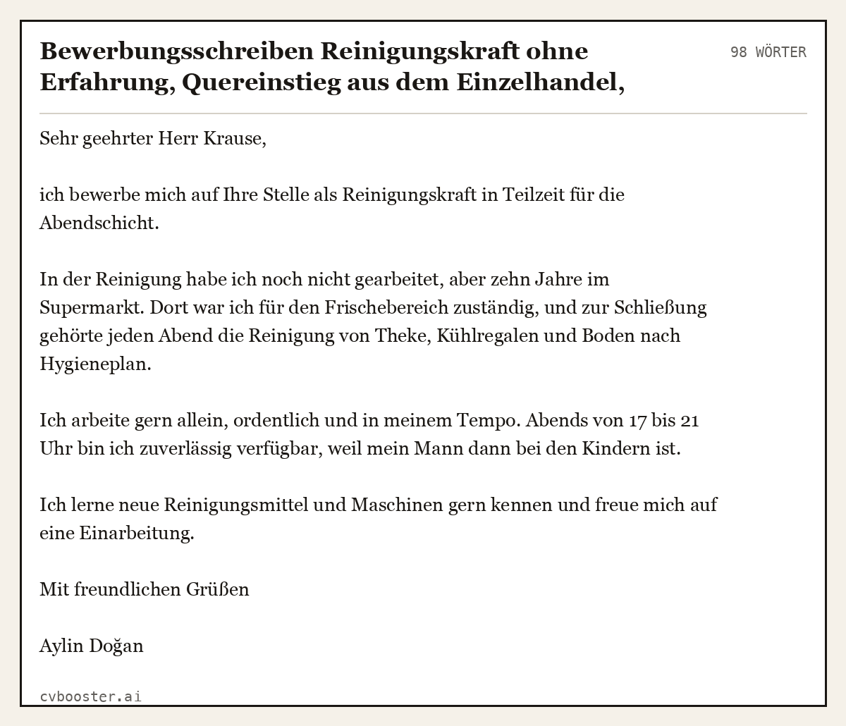 Ausgearbeitetes Beispiel: Bewerbungsschreiben Reinigungskraft ohne Erfahrung, Quereinstieg aus dem Einzelhandel, Teilzeit Abendschicht, 98 Wörter