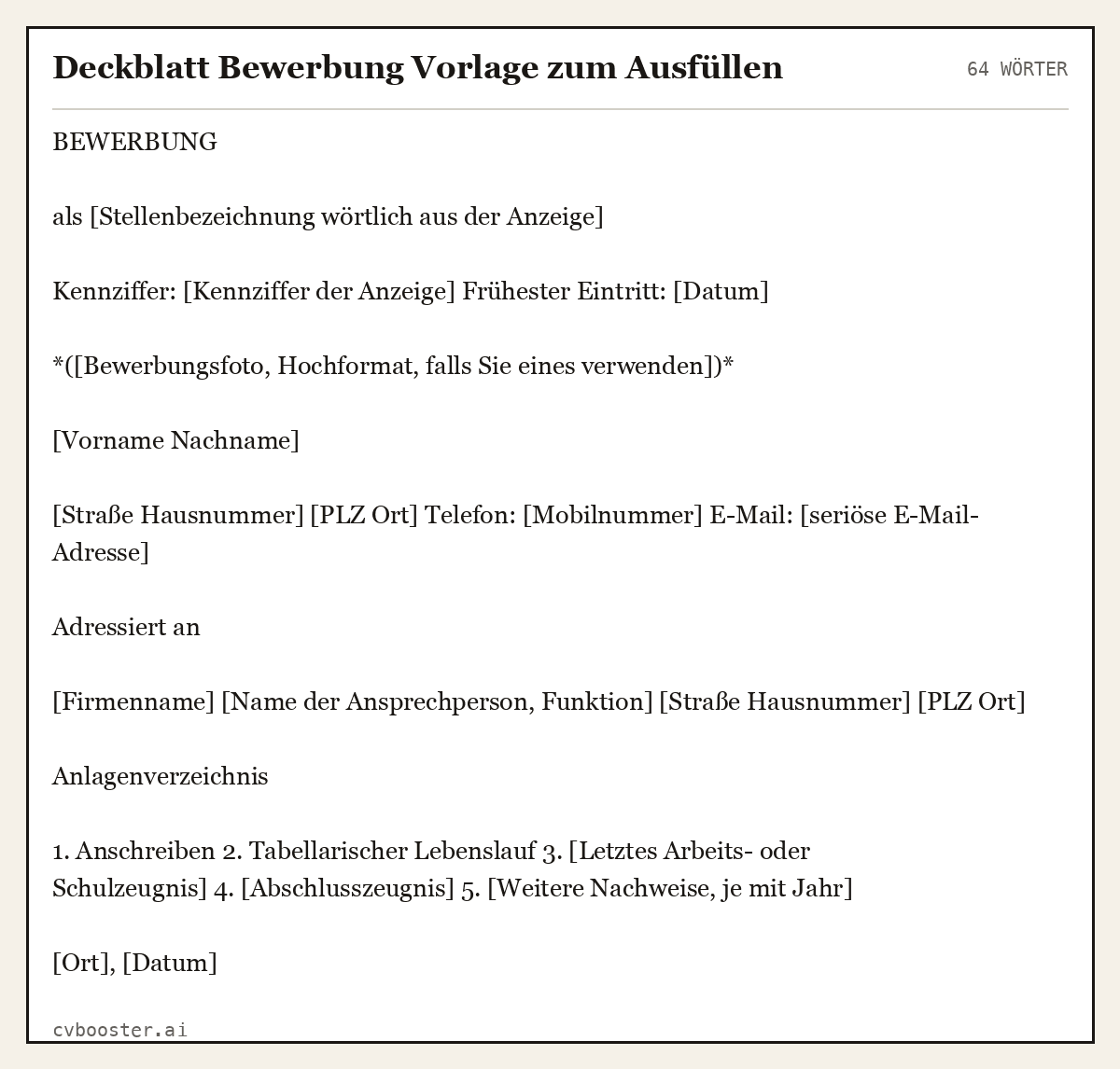 Ausgearbeitetes Beispiel: Deckblatt Bewerbung Vorlage zum Ausfüllen, 64 Wörter