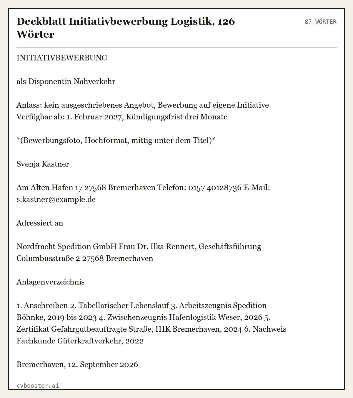 Ausgearbeitetes Beispiel: Deckblatt Initiativbewerbung Logistik, 126 Wörter, 87 Wörter