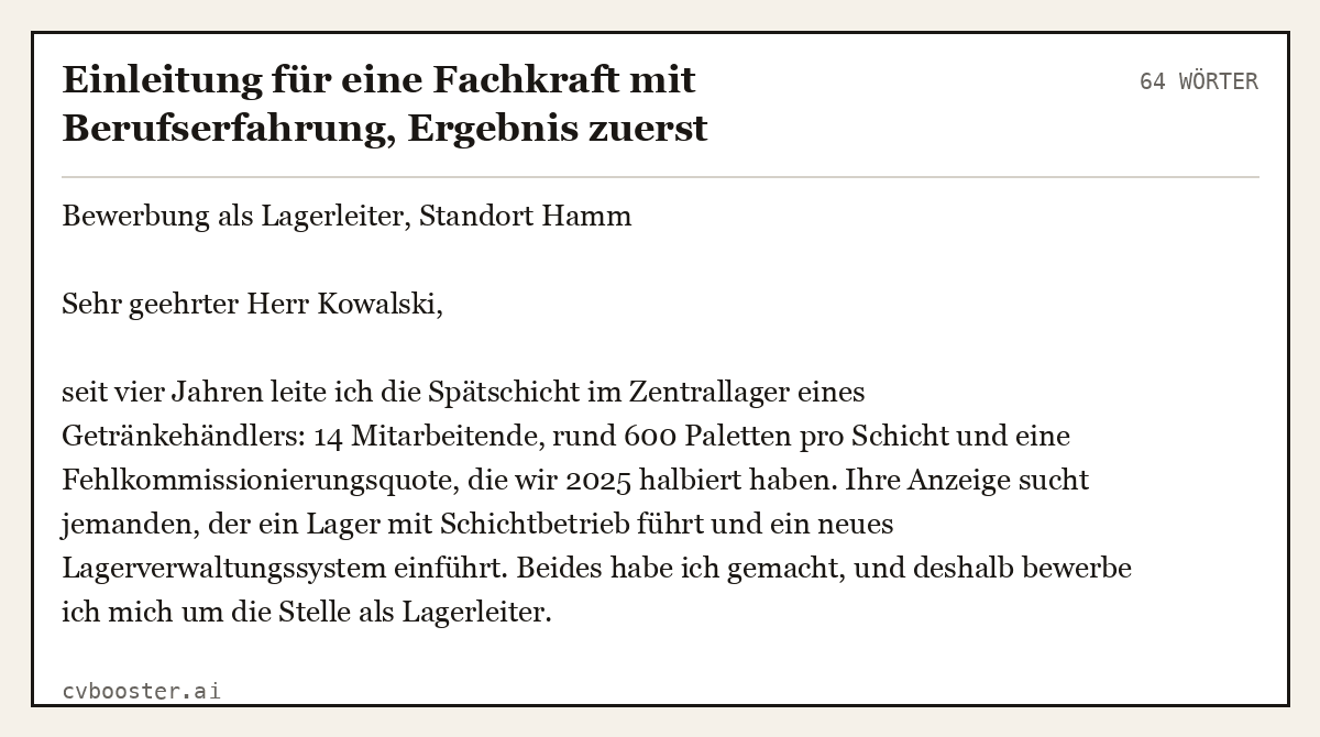 Ausgearbeitetes Beispiel: Einleitung für eine Fachkraft mit Berufserfahrung, Ergebnis zuerst, 64 Wörter