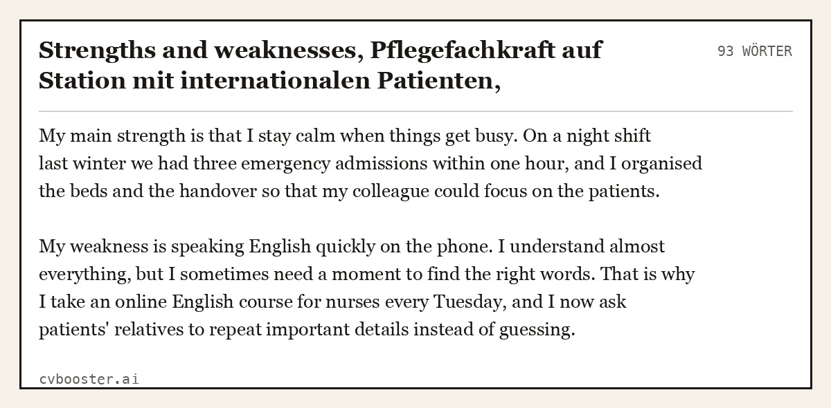 Ausgearbeitetes Beispiel: Strengths and weaknesses, Pflegefachkraft auf Station mit internationalen Patienten, Englisch B1 bis B2, 93 Wörter