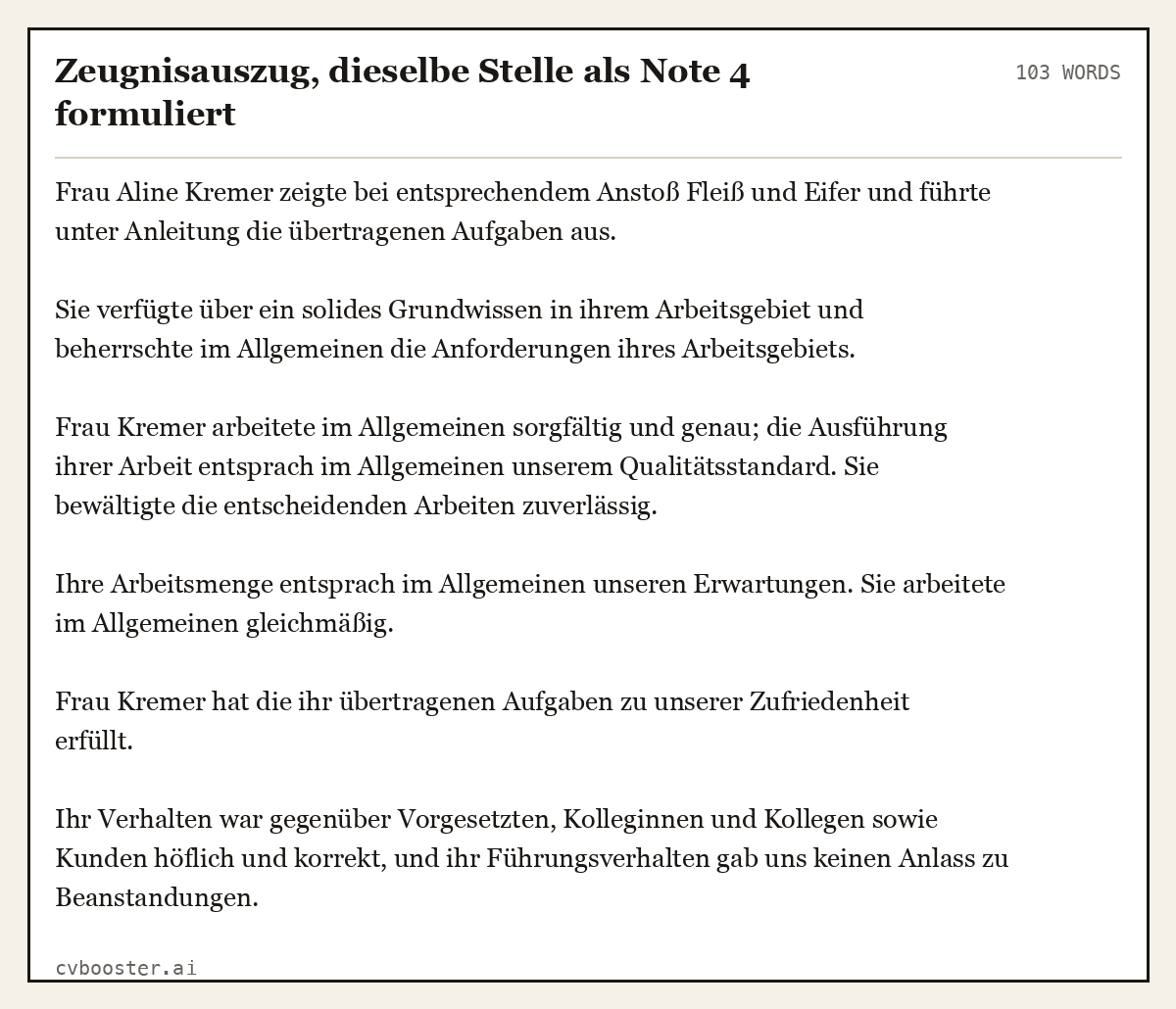 Ausgearbeitetes Beispiel: Zeugnisauszug, dieselbe Stelle als Note 4 formuliert, 103 Wörter