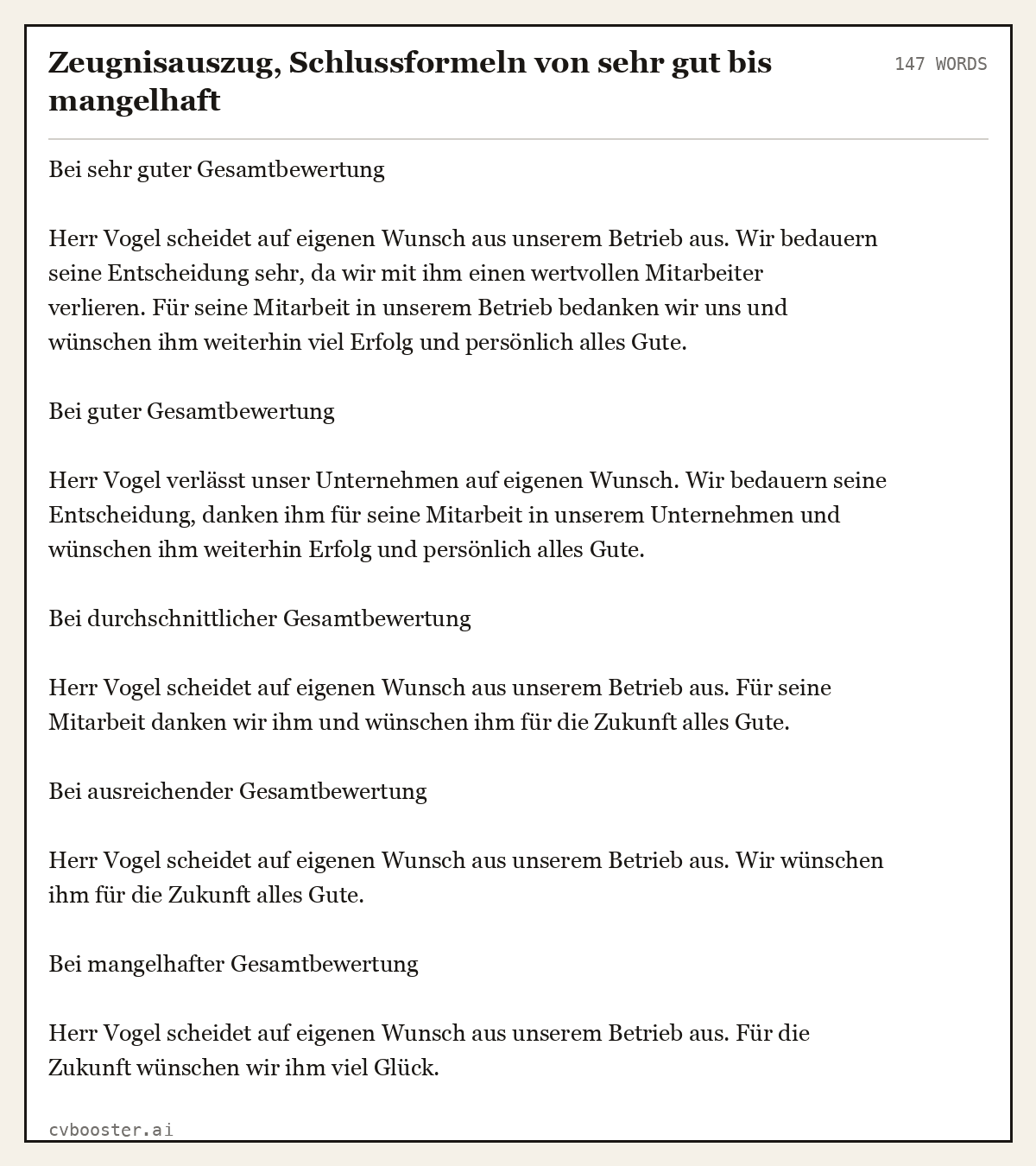Ausgearbeitetes Beispiel: Zeugnisauszug, Schlussformeln von sehr gut bis mangelhaft, 147 Wörter