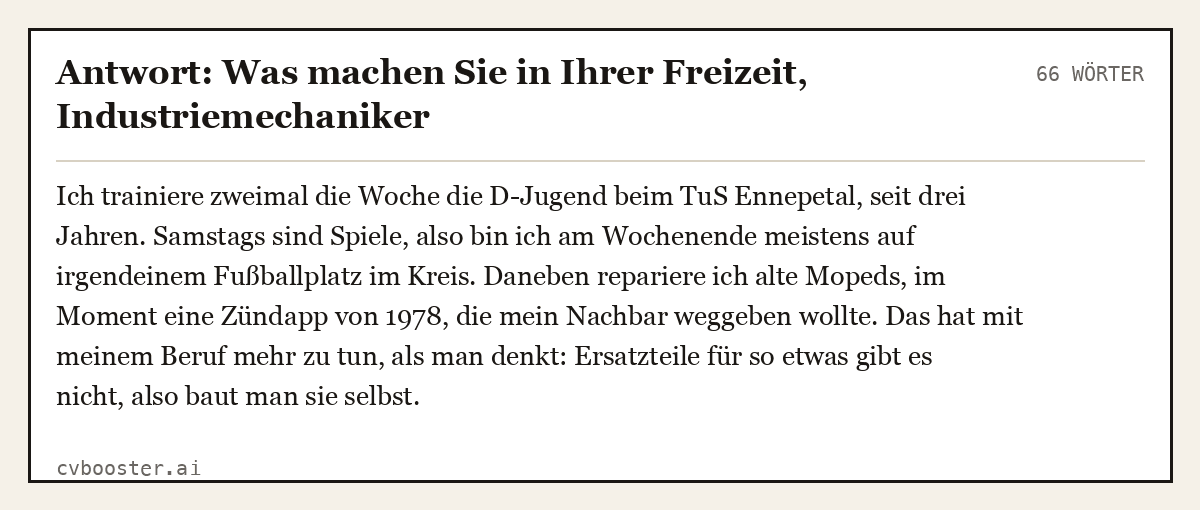 Ausgearbeitetes Beispiel: Antwort: Was machen Sie in Ihrer Freizeit, Industriemechaniker, 66 Wörter