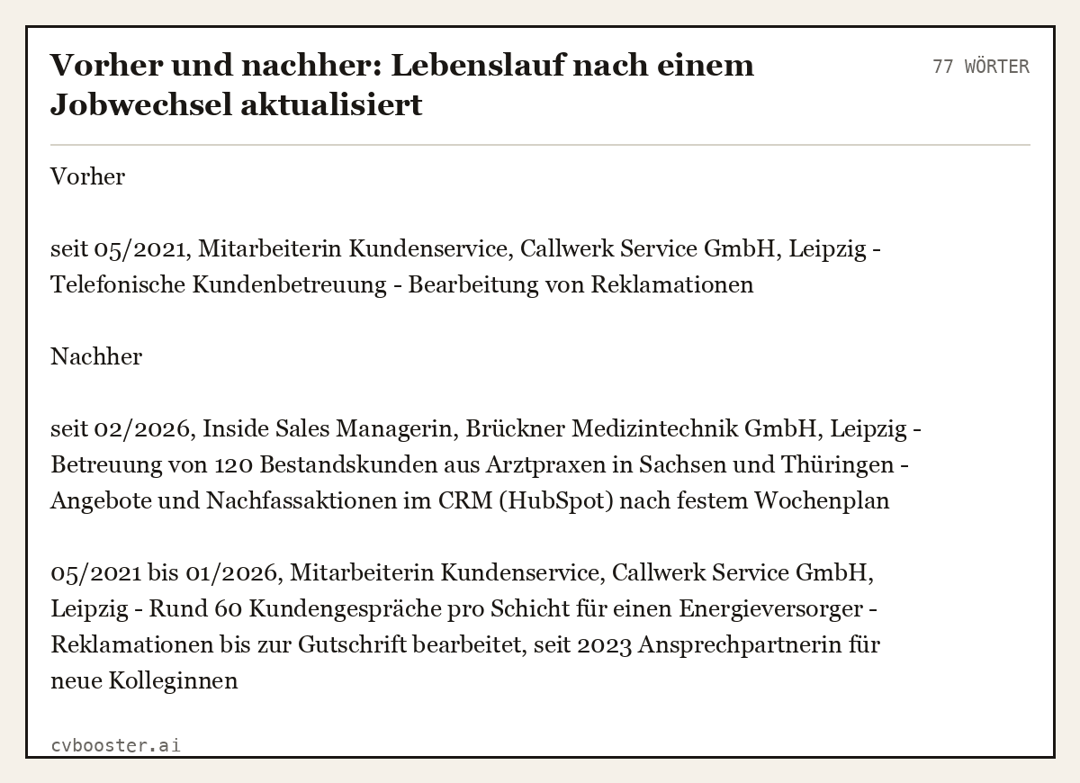 Ausgearbeitetes Beispiel: Vorher und nachher: Lebenslauf nach einem Jobwechsel aktualisiert, 77 Wörter