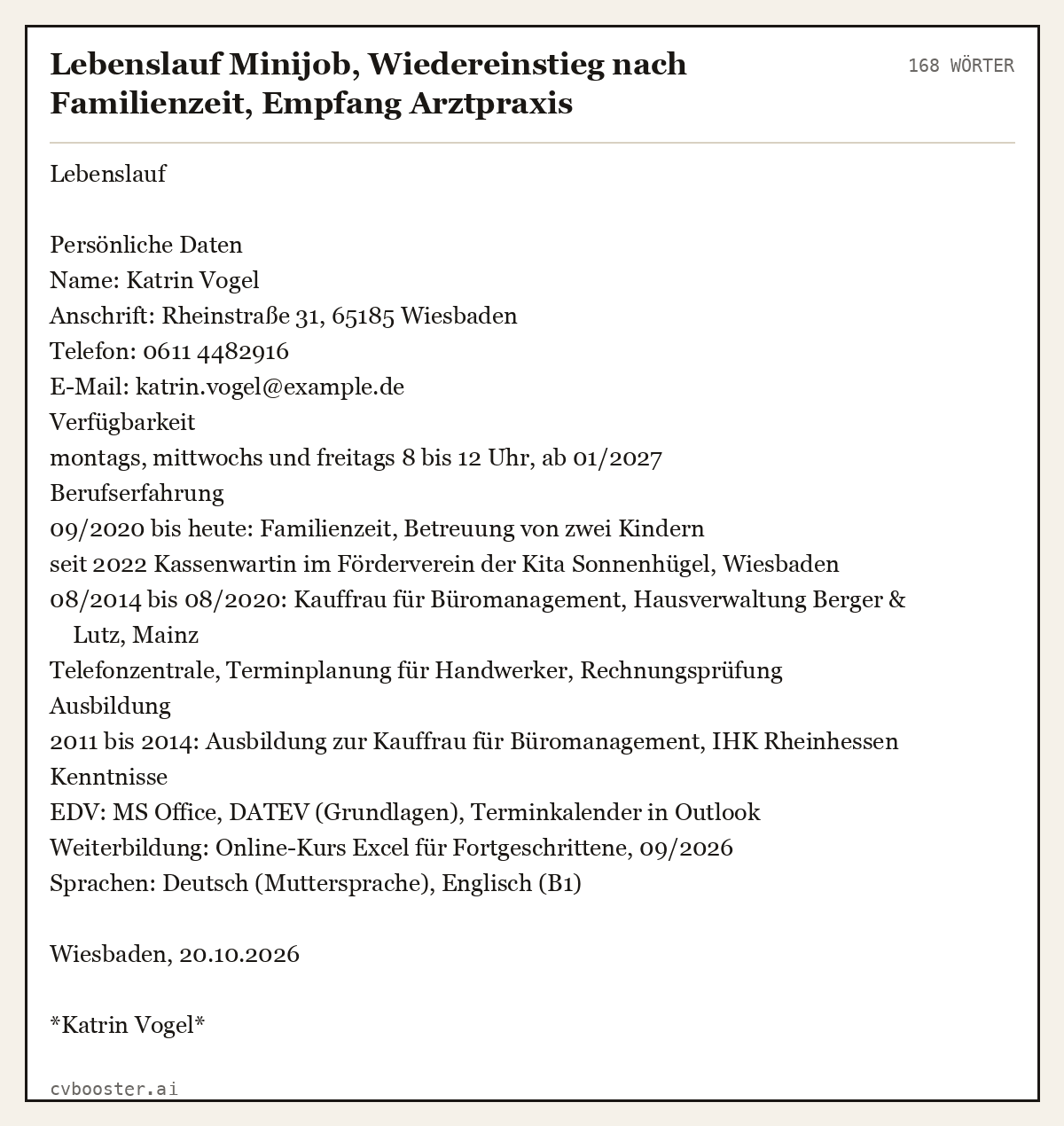 Ausgearbeitetes Beispiel: Lebenslauf Minijob, Wiedereinstieg nach Familienzeit, Empfang Arztpraxis, 168 Wörter