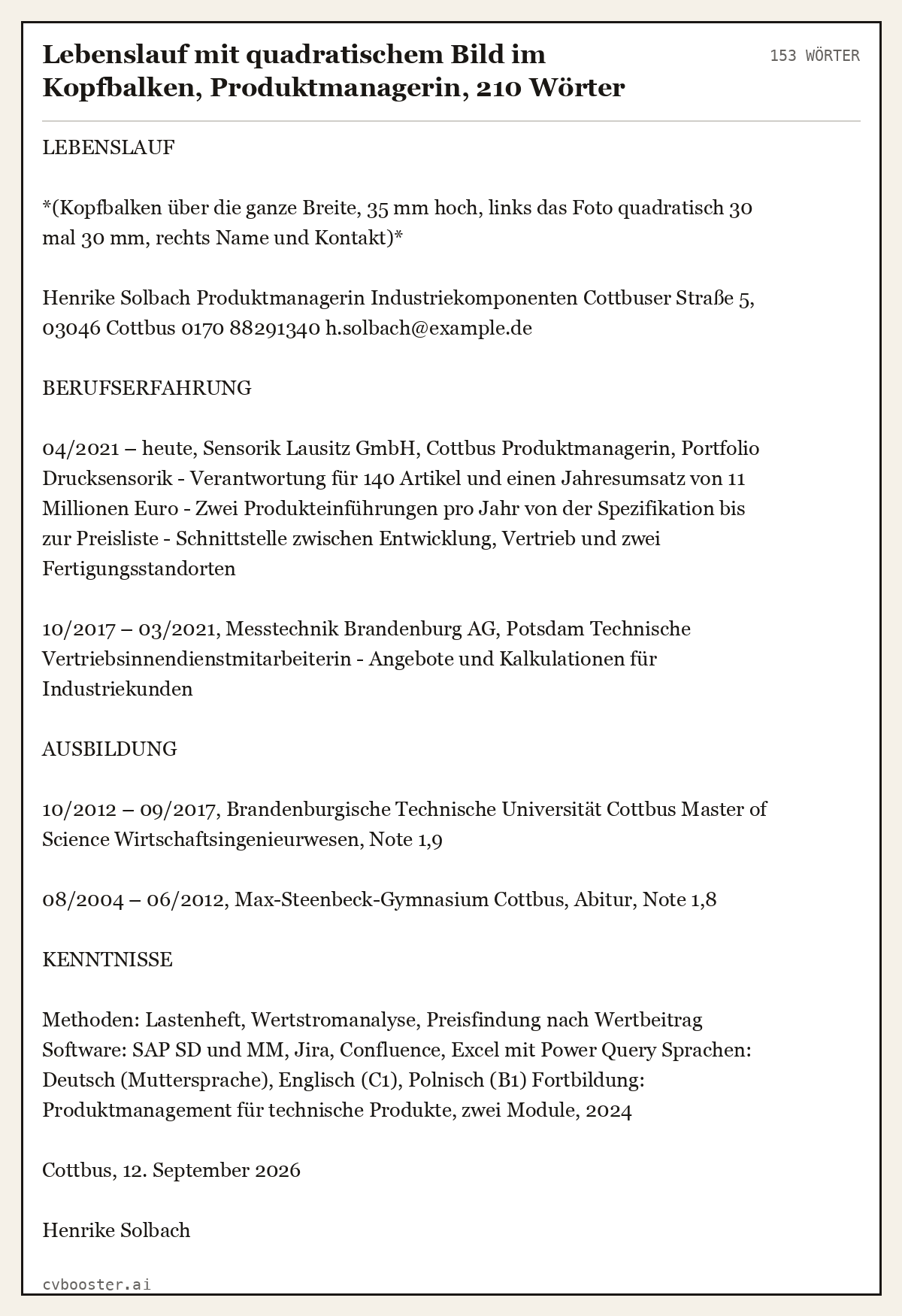 Ausgearbeitetes Beispiel: Lebenslauf mit quadratischem Bild im Kopfbalken, Produktmanagerin, 210 Wörter, 153 Wörter