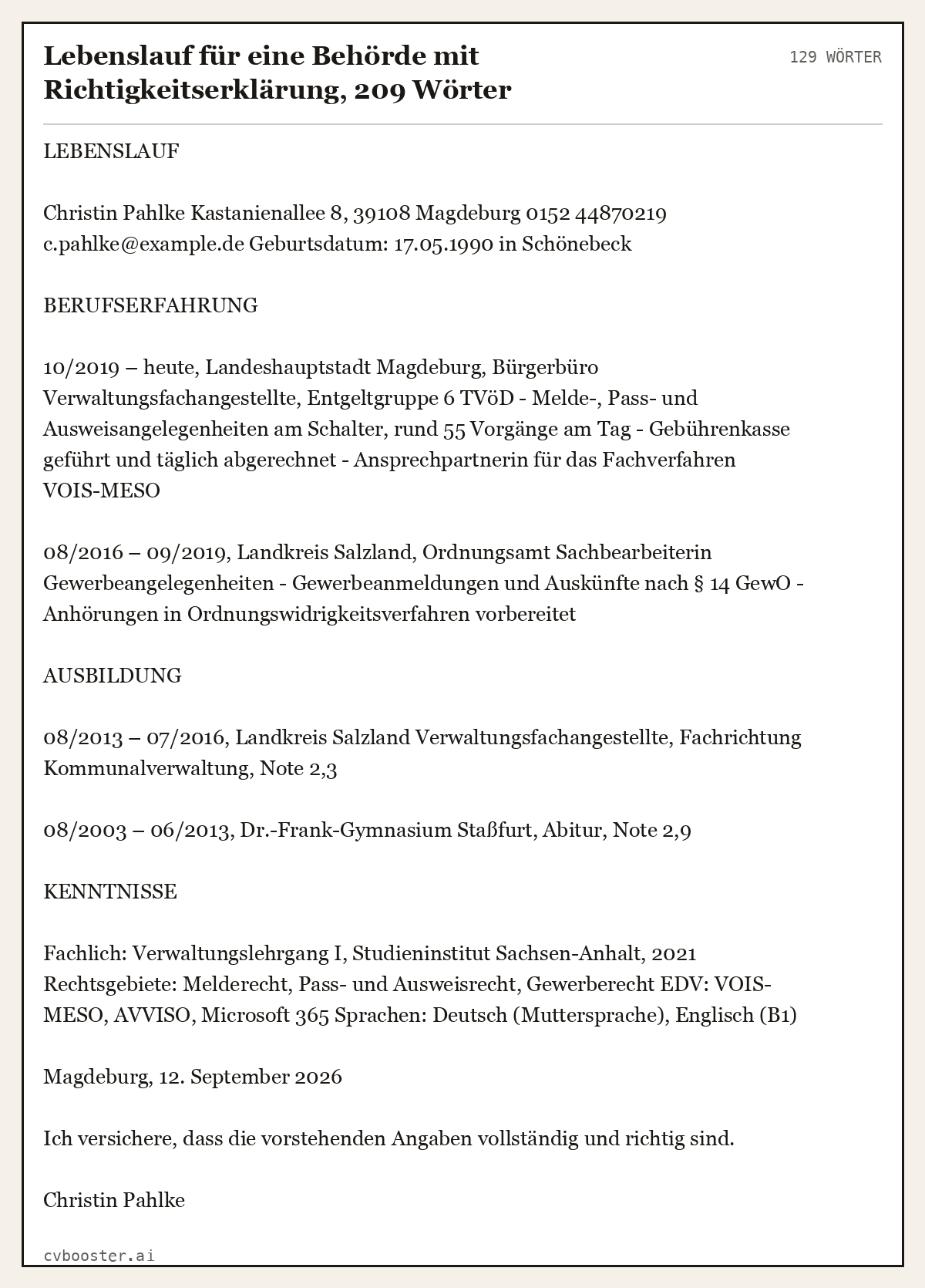 Ausgearbeitetes Beispiel: Lebenslauf für eine Behörde mit Richtigkeitserklärung, 209 Wörter, 129 Wörter