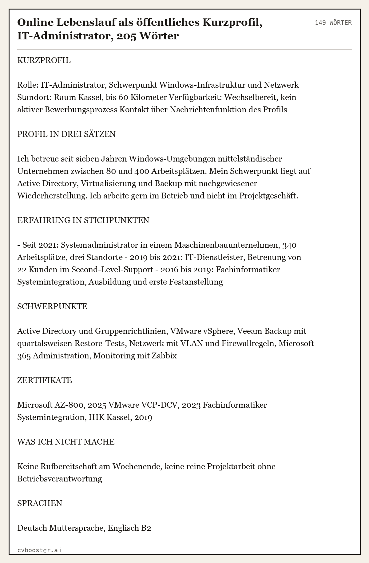 Ausgearbeitetes Beispiel: Online Lebenslauf als öffentliches Kurzprofil, IT-Administrator, 205 Wörter, 149 Wörter