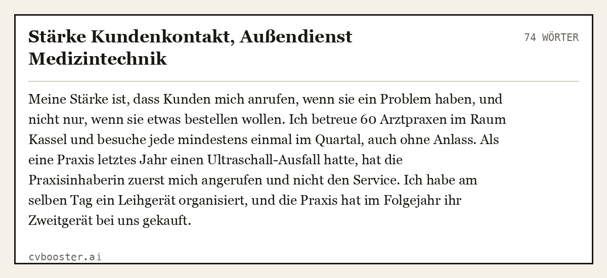 Ausgearbeitetes Beispiel: Stärke Kundenkontakt, Außendienst Medizintechnik, 74 Wörter