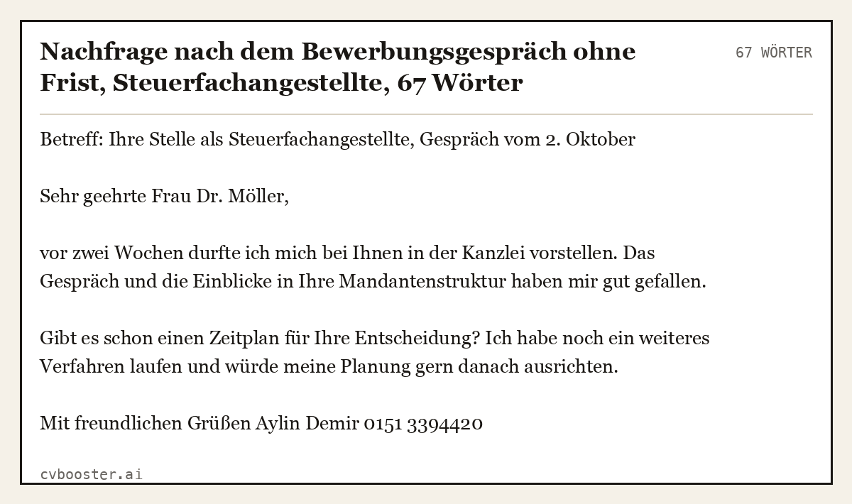 Ausgearbeitetes Beispiel: Nachfrage nach dem Bewerbungsgespräch ohne Frist, Steuerfachangestellte, 67 Wörter