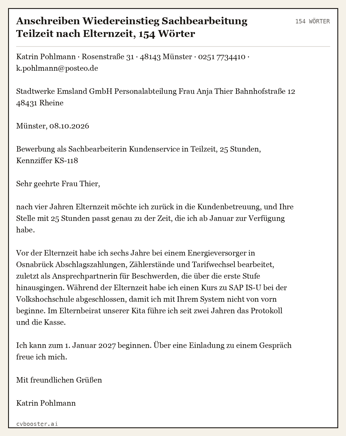 Ausgearbeitetes Beispiel: Anschreiben Wiedereinstieg Sachbearbeitung Teilzeit nach Elternzeit, 154 Wörter