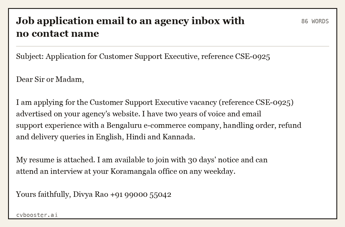 Job application email to an agency inbox with no contact name, complete example, 86 words