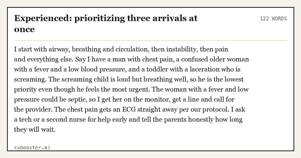 Complete Experienced: prioritizing three arrivals at once example, 122 words, laid out as it would sit in the application form