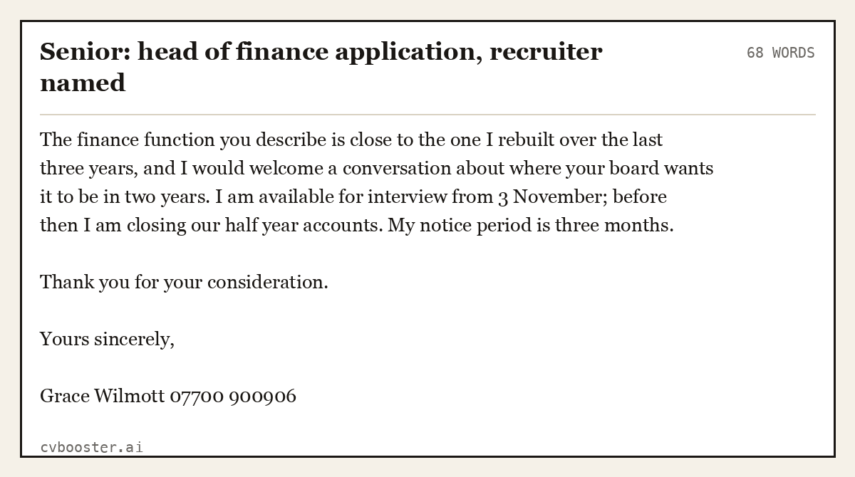 Complete Senior: head of finance application, recruiter named example, 68 words, laid out as it would sit in the application form