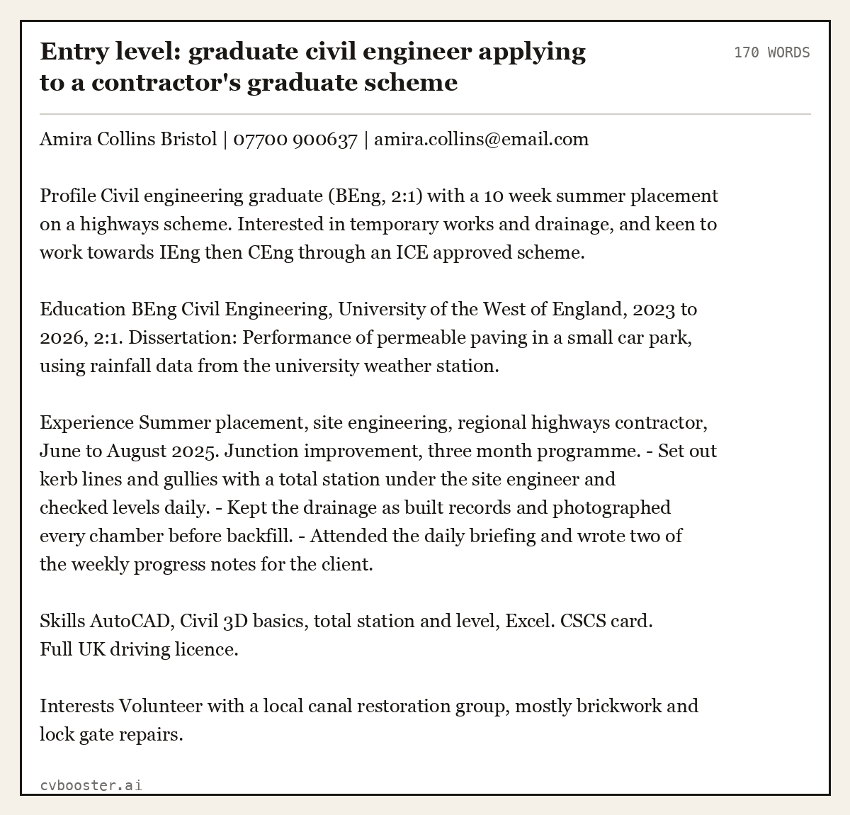 Complete Entry level: graduate civil engineer applying to a contractor's graduate scheme example, 170 words, laid out as it would sit in the application form