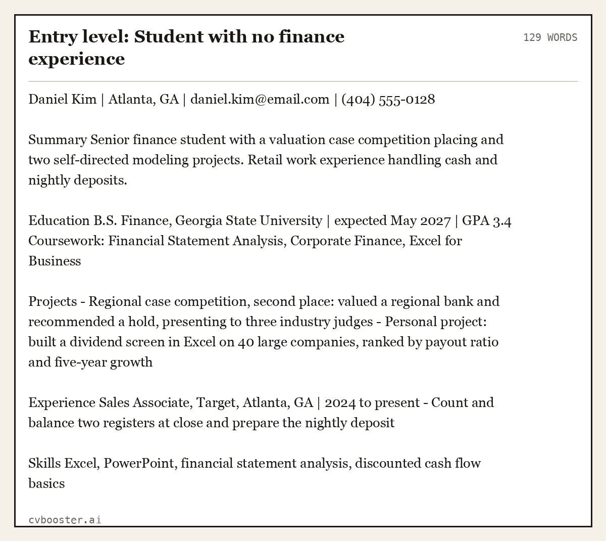 Complete Entry level: Student with no finance experience example, 129 words, laid out as it would sit in the application form