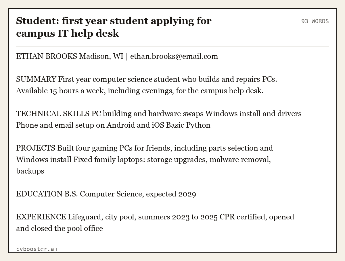 Complete Student: first year student applying for campus IT help desk example, 93 words, laid out as it would sit in the application form