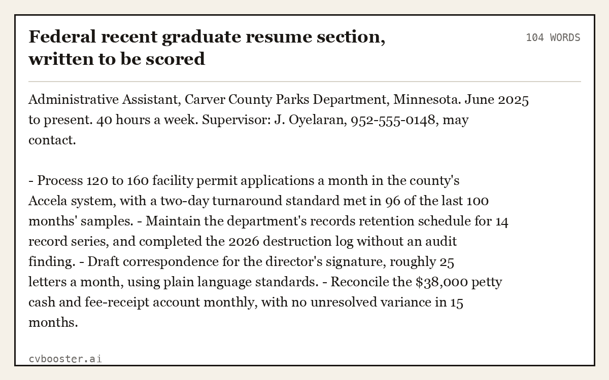 Complete Federal recent graduate resume section, written to be scored example, 104 words, laid out as it would sit in the application form