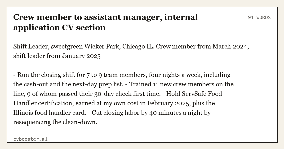 Complete Crew member to assistant manager, internal application CV section example, 91 words, laid out as it would sit in the application form