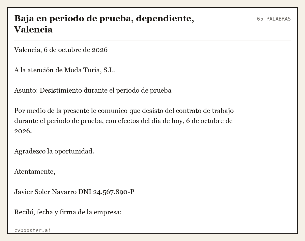 Ejemplo completo: Baja en periodo de prueba, dependiente, Valencia, 65 palabras