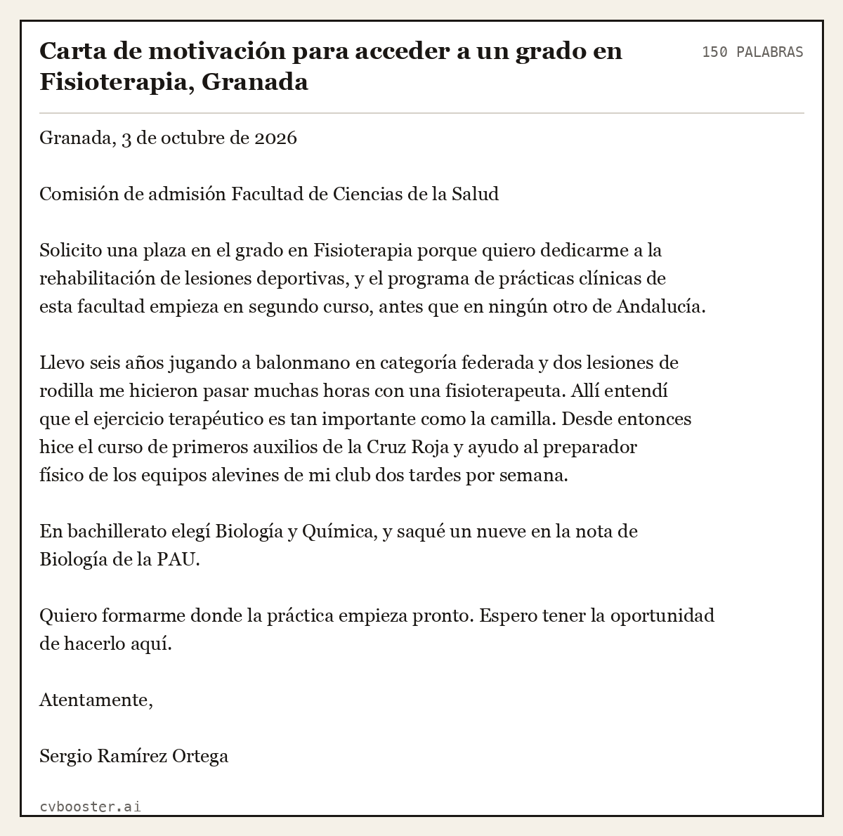 Ejemplo completo: Carta de motivación para acceder a un grado en Fisioterapia, Granada, 150 palabras