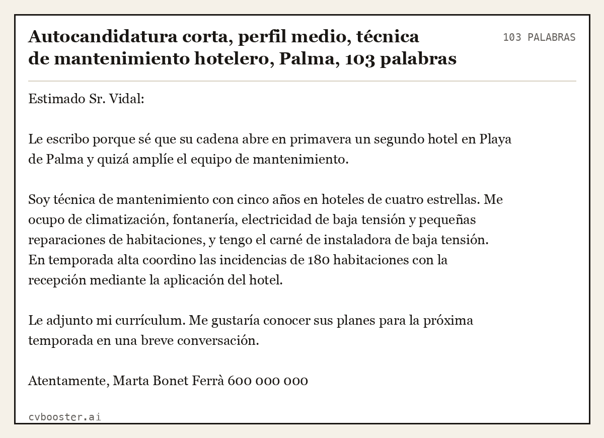Ejemplo completo: Autocandidatura corta, perfil medio, técnica de mantenimiento hotelero, Palma, 103 palabras, 103 palabras