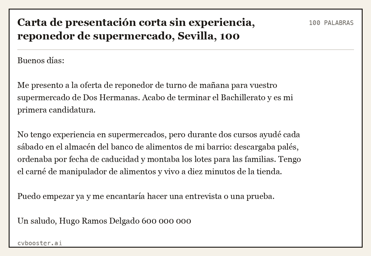 Ejemplo completo: Carta de presentación corta sin experiencia, reponedor de supermercado, Sevilla, 100 palabras, 100 palabras