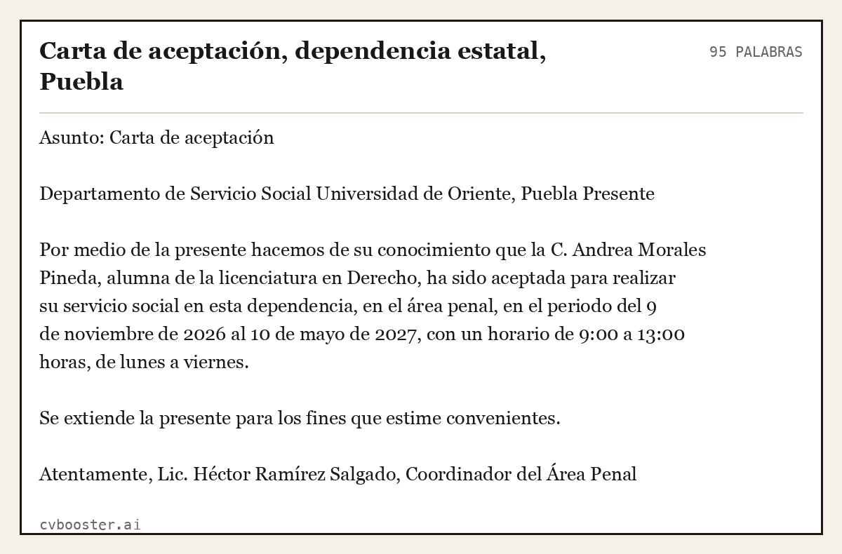 Ejemplo completo: Carta de aceptación, dependencia estatal, Puebla, 95 palabras