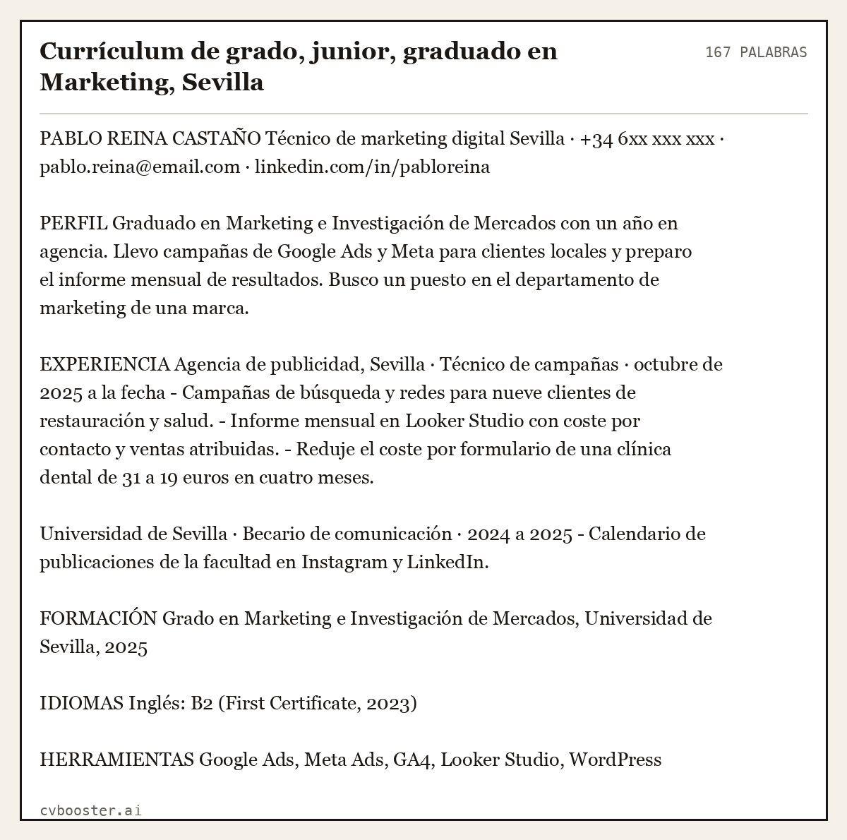 Ejemplo completo: Currículum de grado, junior, graduado en Marketing, Sevilla, 167 palabras