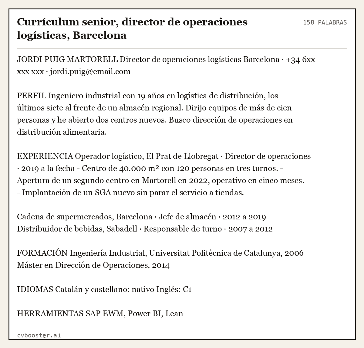 Ejemplo completo: Currículum senior, director de operaciones logísticas, Barcelona, 158 palabras