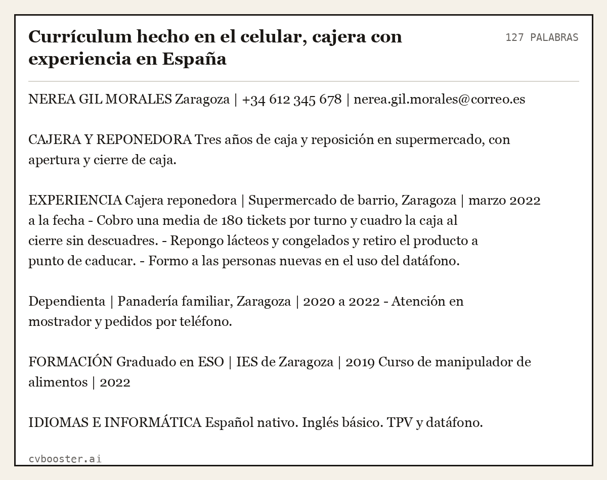 Ejemplo completo: Currículum hecho en el celular, cajera con experiencia en España, 127 palabras