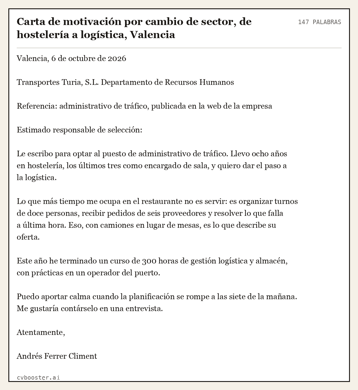 Ejemplo completo: Carta de motivación por cambio de sector, de hostelería a logística, Valencia, 147 palabras