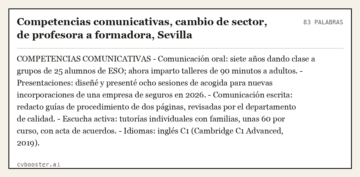 Ejemplo completo: Competencias comunicativas, cambio de sector, de profesora a formadora, Sevilla, 83 palabras